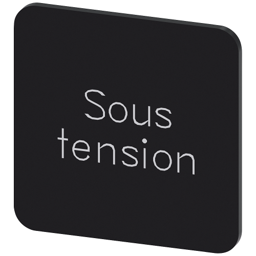Labeling plate for gluing on enclosure, label size 22x22 mm, black label, white font, with inscription: Sous tension