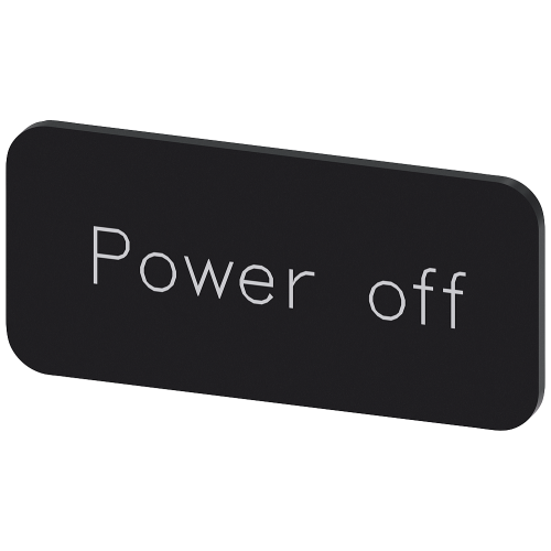 Labeling plate for snapping on or gluing to label holder, label size 12.5x27mm, black label, white font, with inscription: Power Off