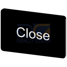 Labeling plate for snapping on or gluing on label holder, Label size 17.5 x 27 mm, black label, white font, with inscription: Close