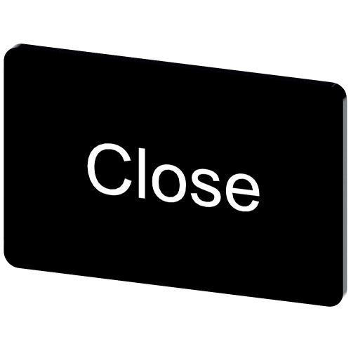 Labeling plate for snapping on or gluing on label holder, Label size 17.5 x 27 mm, black label, white font, with inscription: Close